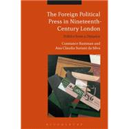 The Foreign Political Press in Nineteenthcentury London