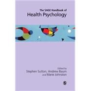 The SAGE Handbook of Health Psychology