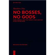 No Bosses No Gods