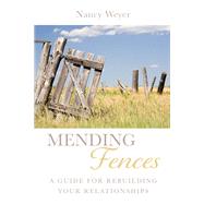 Mending Fences