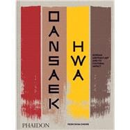 Dansaekhwa Korean Abstract Art and its Cultural Impact