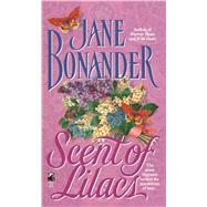 Scent of Lilacs