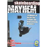 Skateboarding Mayhem