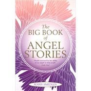 The Big Book of Angel Stories