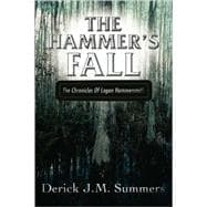 The Hammer's Fall: The Chronicles of Logan Hammersmith