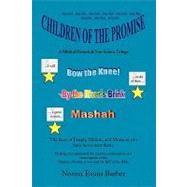 Children of the Promise : A biblical historical nonfiction Trilogy