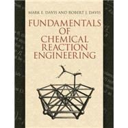 Fundamentals of Chemical Reaction Engineering