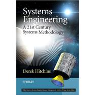 Systems Engineering A 21st Century Systems Methodology