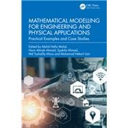 Mathematical Modelling for Engineering and Physical Applications