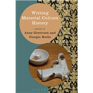 Writing Material Culture History