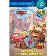 Mater's Birthday Surprise (Disney/Pixar Cars) (Step into Reading, Step 2)