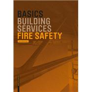 Basics Fire Safety