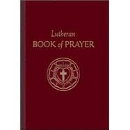 The Lutheran Book of Prayer: 5th Edition