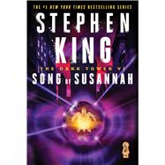 The Dark Tower VI Song of Susannah