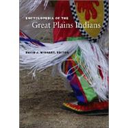 Encyclopedia of the Great Plains Indians