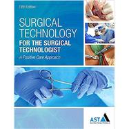 Bundle: Surgical Technology for the Surgical Technologist , Loose-leaf Version, 5th + MindTap Surgic