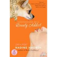 Confessions of a Beauty Addict