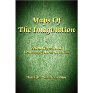 Maps of the Imagination : Selected Poems and Writings of David N. Collins