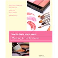 How to Start a Home-based Makeup Artist Business