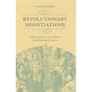 Revolutionary Negotiations