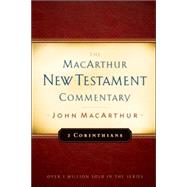 2 Corinthians: The MacArthur New Testament Commentary