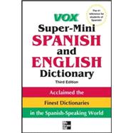 Vox Super-Mini Spanish and English Dictionary, 3rd Edition