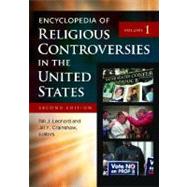 Encyclopedia of Religious Controversies in the United States