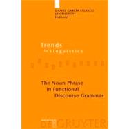 The Noun Phrase in Functional Discourse Grammar