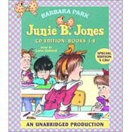 Junie B. Jones Collection: Books 1-8 #1 Stupid Smelly Bus; #2 Monkey Business; #3 Big Fat Mouth; #4