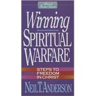 Winning Spiritual Warfare