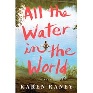 All the Water in the World