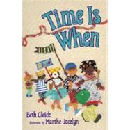 Time Is When