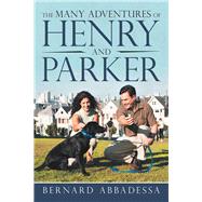 The Many Adventures of Henry and Parker