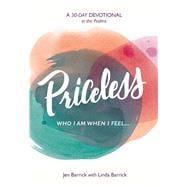 Priceless Who I Am When I Feel . . .