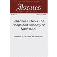 Johannes Buteo's the Shape and Capacity of Noah's Ark