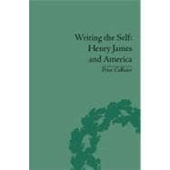 Writing the Self: Henry James and America