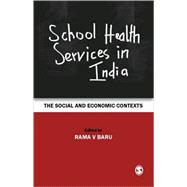 School Health Services in India : The Social and Economic Contexts