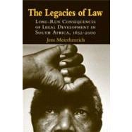 The Legacies of Law: Long-Run Consequences of Legal Development in South Africa, 16522000