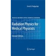 Radiation Physics for Medical Physicists