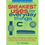 Sneakiest Uses for Everyday Things How to Make a Boomerang with a Business Card, Convert a Pencil in