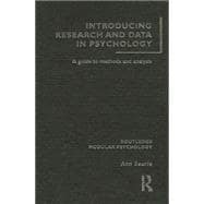 Introducing Research and Data in Psychology: A Guide to Methods and Analysis
