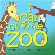 I Can Go to the Zoo