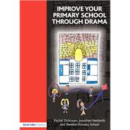 Improve your Primary School Through Drama