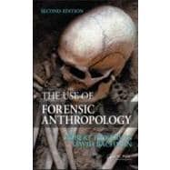The Use of Forensic Anthropology