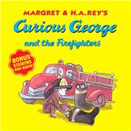 Curious George and the Firefighters (Curious George)
