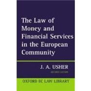 The Law of Money and Financial Services in the Ec