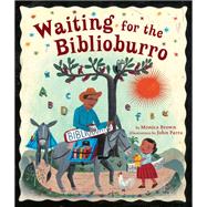 Waiting for the Biblioburro/Esperando el Biblioburro (Spanish-English bilingual edition)