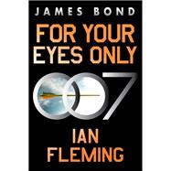 For Your Eyes Only