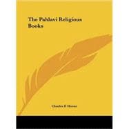 The Pahlavi Religious Books