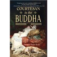Courtesan to the Buddha
